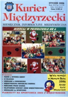 Kurier Międzyrzecki. Miesięcznik Informacyjny Międzyrzeczan, nr 1 (styczeń 2006 r.)