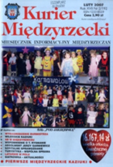 Kurier Międzyrzecki. Miesięcznik Informacyjny Międzyrzeczan, nr 2 (luty 2007 r.)