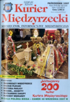 Kurier Międzyrzecki. Miesięcznik Informacyjny Międzyrzeczan, nr 10 (październik 2007 r.)
