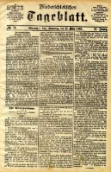Niederschlesisches Tageblatt, no 70 (Gr&uuml;nberg i. Schl., Donnerstag, den 23. M&auml;rz 1893)