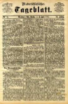 Niederschlesisches Tageblatt, no 84 (Grünberg i. Schl., Dienstag, den 11. April 1893)