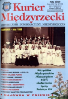 Kurier Międzyrzecki. Miesięcznik Informacyjny Międzyrzeczan, nr 5 (maj 2009 r.)