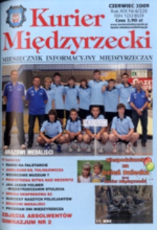 Kurier Międzyrzecki. Miesięcznik Informacyjny Międzyrzeczan, nr 6 (czerwiec 2009 r.)