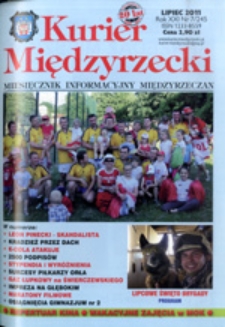 Kurier Międzyrzecki. Miesięcznik Informacyjny Międzyrzeczan, nr 7 (lipiec 2011 r.)