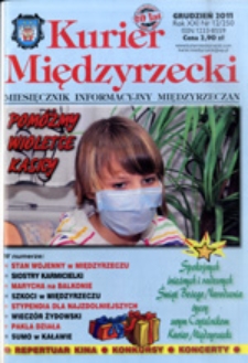 Kurier Międzyrzecki. Miesięcznik Informacyjny Międzyrzeczan, nr 12 (grudzień 2011 r.)