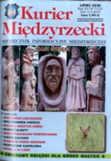 Kurier Międzyrzecki. Miesięcznik Informacyjny Międzyrzeczan, nr 7 (lipiec 2010 r.)