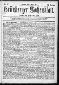 Grünberger Wochenblatt: Zeitung für Stadt und Land, No. 47. (19. April 1885)