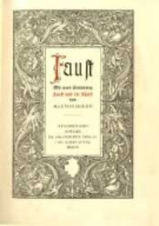 Faust: Mit einer Einleitung "Faust und die Kunst" von Max von Boehn