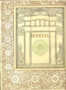 Buddha [vorliegende Auswahl aus dem Pali-kanon des Buddha wurde durch Paul Dahlke...