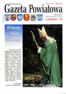 Międzyrzecka Gazeta Powiatowa, nr 3, ( czerwiec 1999 r.)