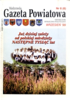 Międzyrzecka Gazeta Powiatowa, nr 6, (wrzesień 1999 r.)