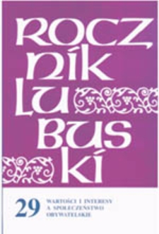 Rocznik Lubuski (t. 29, cz. 1): Wartości i interesy a społeczeństwo obywatelskie