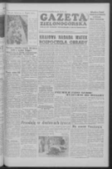 Gazeta Zielonog&oacute;rska : organ KW Polskiej Zjednoczonej Partii Robotniczej R. IV Nr 133 (6 czerwca 1955)