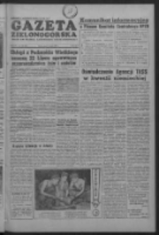 Gazeta Zielonogórska : organ KW Polskiej Zjednoczonej Partii Robotniczej R. IV Nr 165 (13 lipca 1955)