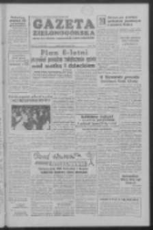 Gazeta Zielonog&oacute;rska : organ KW Polskiej Zjednoczonej Partii Robotniczej R. V Nr 59 (9 marca 1956)
