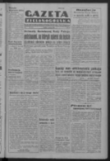 Gazeta Zielonogórska : organ Komitetu Wojewódzkiego Polskiej Zjednoczonej Partii Robotniczej R. IV Nr 61 (2 marca 1951). - Wyd. ABCD