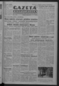 Gazeta Zielonogórska : organ Komitetu Wojewódzkiego Polskiej Zjednoczonej Partii Robotniczej R. IV Nr 166 (17 czerwca 1951). - Wyd. ABC