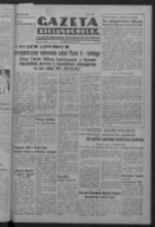Gazeta Zielonogórska : organ Komitetu Wojewódzkiego Polskiej Zjednoczonej Partii Robotniczej R. IV Nr 179 (30 czerwca 1951). - Wyd. ABC