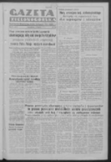 Gazeta Zielonogórska : organ Komitetu Wojewódzkiego Polskiej Zjednoczonej Partii Robotniczej R. IV Nr 218 (13 sierpnia 1951). - Wyd. ABC