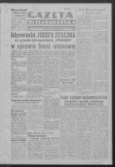 Gazeta Zielonogórska : organ Komitetu Wojewódzkiego Polskiej Zjednoczonej Partii Robotniczej R. IV Nr 267 (8 października 1951). - Wyd. A