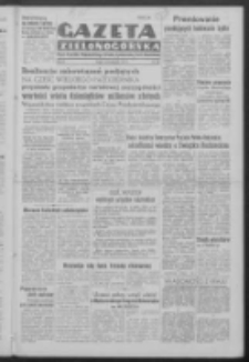 Gazeta Zielonogórska : organ Komitetu Wojewódzkiego Polskiej Zjednoczonej Partii Robotniczej R. IV Nr 301 (16 listopada 1951)