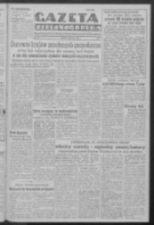 Gazeta Zielonogórska : organ Komitetu Wojewódzkiego Polskiej Zjednoczonej Partii Robotniczej R. IV Nr 7 (8 stycznia 1952)