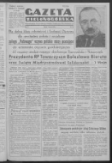 Gazeta Zielonog&oacute;rska : organ Komitetu Wojew&oacute;dzkiego Polskiej Zjednoczonej Partii Robotniczej R. IV Nr 56 (5 marca 1952)