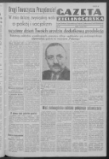 Gazeta Zielonog&oacute;rska : organ Komitetu Wojew&oacute;dzkiego Polskiej Zjednoczonej Partii Robotniczej R. IV Nr 58 (7 marca 1952)