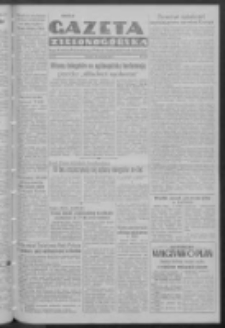 Gazeta Zielonog&oacute;rska : organ Komitetu Wojew&oacute;dzkiego Polskiej Zjednoczonej Partii Robotniczej R. IV Nr 138 (10 czerwca 1952)