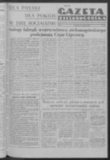 Gazeta Zielonogórska : organ Komitetu Wojewódzkiego Polskiej Zjednoczonej Partii Robotniczej R. IV Nr 146 (19 czerwca 1952)