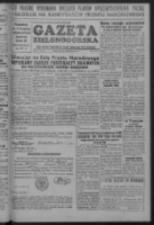 Gazeta Zielonog&oacute;rska : organ Komitetu Wojew&oacute;dzkiego Polskiej Zjednoczonej Partii Robotniczej R. I Nr 46 (21 października 1952)