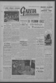 Gazeta Zielonogórska : organ KW Polskiej Zjednoczonej Partii Robotniczej R. VI Nr 168 (16 lipca 1957). - Wyd. A