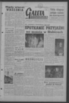 Gazeta Zielonogórska : organ KW Polskiej Zjednoczonej Partii Robotniczej R. VI Nr 209 (2 września 1957). - Wyd. A