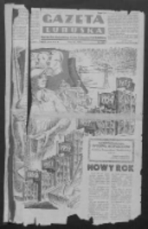 Gazeta Lubuska : organ Komitetu Wojewódzkiego Polskiej Zjednoczonej Partii Robotniczej R. III Nr 1 (Nowy Rok [1 stycznia] 1950). - Wyd. ABCDEFG