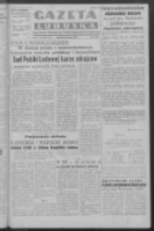 Gazeta Lubuska : organ Komitetu Wojewódzkiego Polskiej Zjednoczonej Partii Robotniczej R. III Nr 47 (16 lutego 1950). - Wyd. ABCDEFG