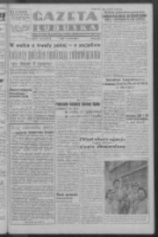 Gazeta Lubuska : organ Komitetu Wojewódzkiego Polskiej Zjednoczonej Partii Robotniczej R. III Nr 62 (3 marca 1950). - Wyd. ABCDEFG