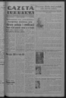 Gazeta Lubuska : organ Komitetu Wojewódzkiego Polskiej Zjednoczonej Partii Robotniczej R. III Nr 134 (16 maja 1950). - Wyd. ABCDEFG