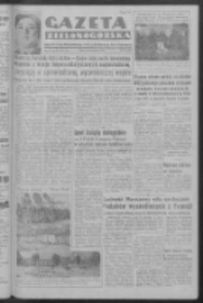 Gazeta Zielonogórska : organ Komitetu Wojewódzkiego Polskiej Zjednoczonej Partii Robotniczej R. III Nr 41 (15 września 1950). - Wyd. ABCDEFG