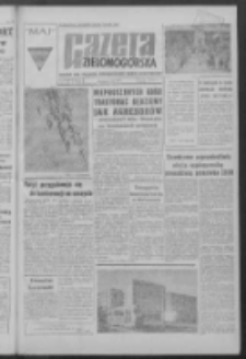 Gazeta Zielonog&oacute;rska : organ KW Polskiej Zjednoczonej Partii Robotniczej R. IX Nr 112 (12 maja 1960). - Wyd. A
