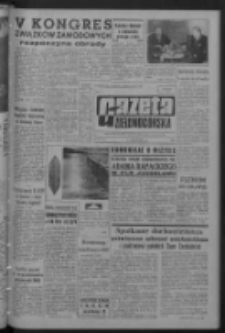 Gazeta Zielonogórska : organ KW Polskiej Zjednoczonej Partii Robotniczej R. XI Nr 281 (26 listopada 1962). - Wyd. A