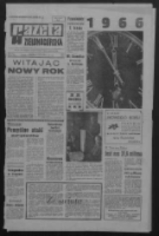 Gazeta Zielonogórska : organ KW Polskiej Zjednoczonej Partii Robotniczej R. XIV Nr 310 (31 grudnia 1965 - 1/2 stycznia 1966). - Wyd. A