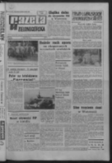 Gazeta Zielonogórska : organ KW Polskiej Zjednoczonej Partii Robotniczej R. XVI Nr 180 (31 lipca 1967). - Wyd. A