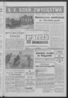 Gazeta Zielonogórska : organ KW Polskiej Zjednoczonej Partii Robotniczej R. XVI [właśc. XVII] Nr 110 (9 maja 1968). - Wyd. A