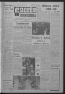 Gazeta Zielonogórska : organ KW Polskiej Zjednoczonej Partii Robotniczej R. XIII Nr 1 (2 stycznia 1964). - Wyd. A