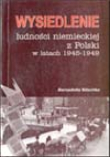 Wysiedlenie ludności niemieckiej z Polski w latach 1945-1949