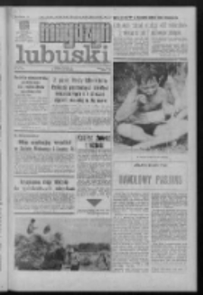 Gazeta Zielonogórska : magazyn lubuski : organ Komitetu Wojewódzkiego PZPR w Zielonej Górze R. XXI Nr 191 (12/13 sierpnia 1972). - Wyd. A