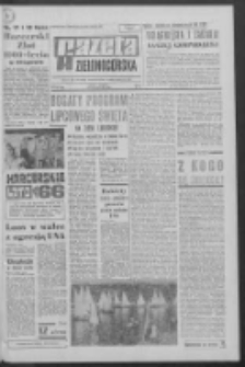 Gazeta Zielonogórska : organ KW Polskiej Zjednoczonej Partii Robotniczej R. XIV Nr 167 (16/17 lipca 1966). - Wyd. A