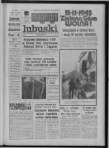 Gazeta Zielonogórska : magazyn lubuski : organ KW Polskiej Zjednoczonej Partii Robotniczej R. XXIV Nr 39 (15/16 lutego 1975). - Wyd. A