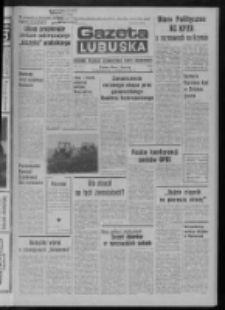 Gazeta Lubuska : dziennik Polskiej Zjednoczonej Partii Robotniczej : Zielona Góra - Gorzów R. XXIX Nr 168 (24 sierpnia 1981). - Wyd. A