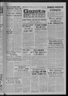 Gazeta Lubuska : dziennik Polskiej Zjednoczonej Partii Robotniczej : Zielona G&oacute;ra - Gorz&oacute;w R. XXIX Nr 213 (26 października 1981). - Wyd. A